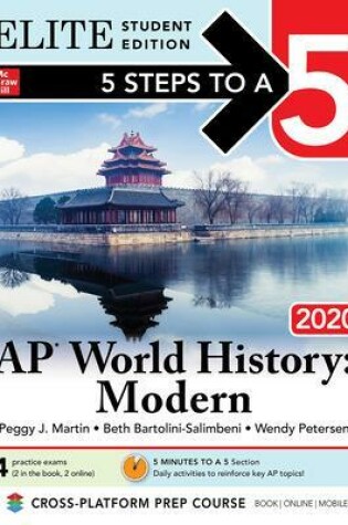 Cover of 5 Steps to a 5: AP World History: Modern 2020 Elite Student Edition