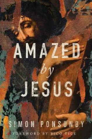 Cover of Amazed by Jesus