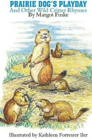 Cover of Prairie Dog's Play Day and Other Rhymes