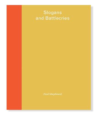 Cover of Slogans & Battlecries