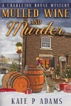 Book cover for Mulled Wine and Murder