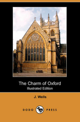 Cover of The Charm of Oxford (Illustrated Edition) (Dodo Press)