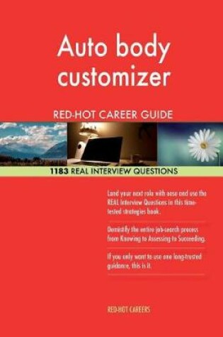 Cover of Auto Body Customizer Red-Hot Career Guide; 1183 Real Interview Questions