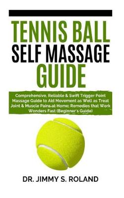 Book cover for Tennis Ball Self Massage Guide