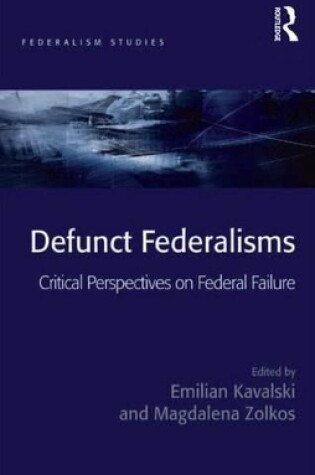 Cover of Defunct Federalisms