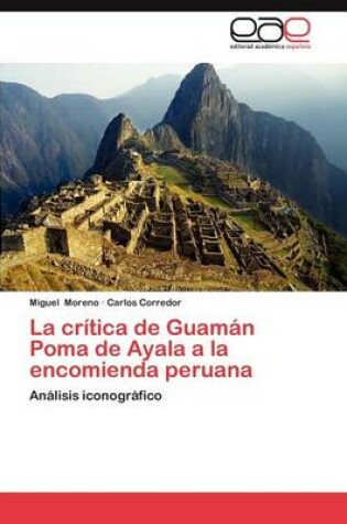 Cover of La Critica de Guaman Poma de Ayala a la Encomienda Peruana