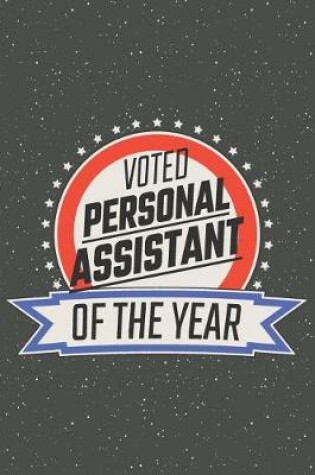 Cover of Voted Personal Assistant Of The Year