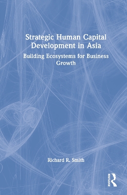 Book cover for Strategic Human Capital Development in Asia