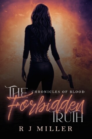 Cover of The Forbidden Truth (Chronicles of Blood)