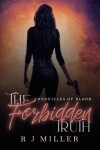 Book cover for The Forbidden Truth (Chronicles of Blood)