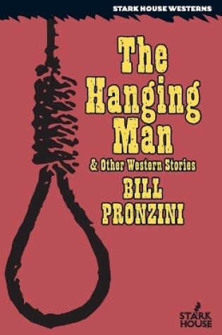 Cover of The Hanging Man & Other Western Stories