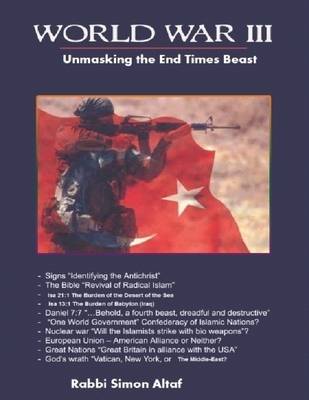 Book cover for World War III - Unmasking the End-Times Beast