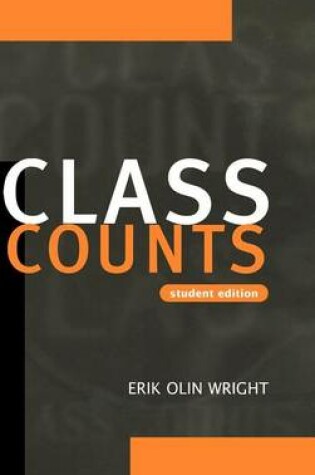 Cover of Class Counts: Student Edition. Studies in Marxism and Social Theory