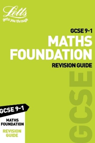 Cover of GCSE 9-1 Maths Foundation Revision Guide