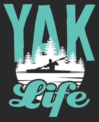 Book cover for Yak Life