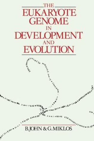 Cover of The Eukaryote Genome in Development and Evolution