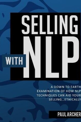 Cover of Selling with NLP