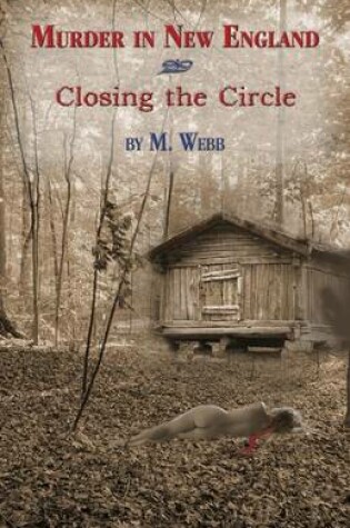 Cover of Murder in New England & Closing the Circle