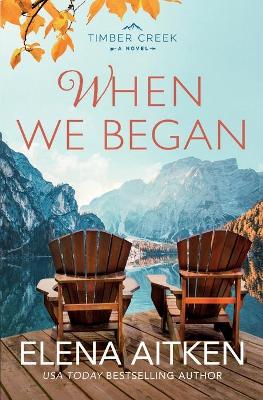 Book cover for When We Began