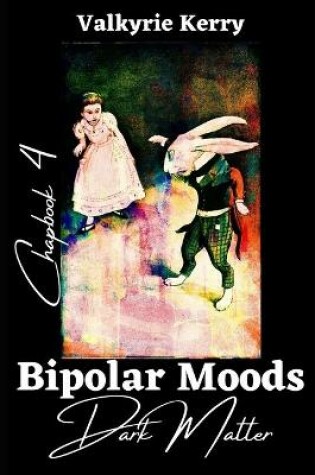 Cover of Bipolar Moods Chapbook 4