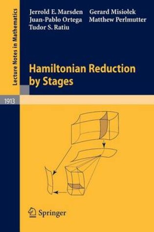 Cover of Hamiltonian Reduction by Stages