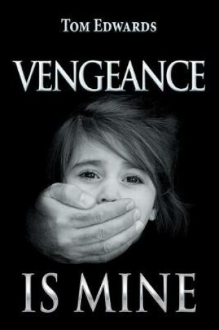 Cover of Vengeance Is Mine