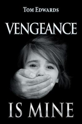 Book cover for Vengeance Is Mine