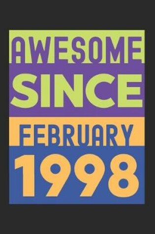 Cover of Awesome Since February 1998