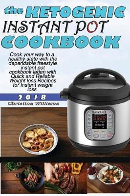 Book cover for Ketogenic Instant Pot Cookbook