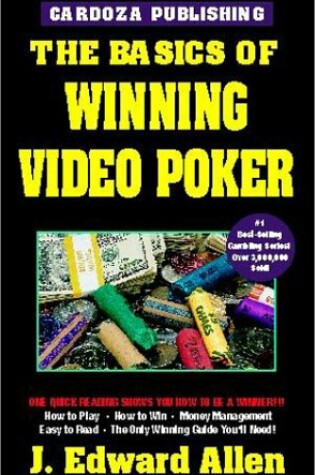 Cover of The Basics of Winning Video Poker