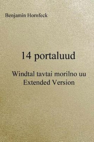 Cover of 14 Portaluud - Windtal Tavtai Morilno Uu Extended Version