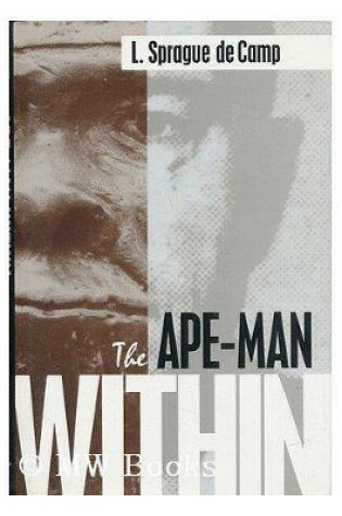 Cover of The Ape-Man Within