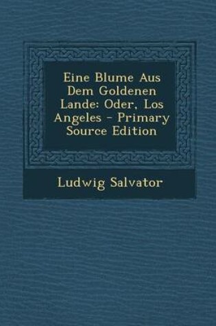 Cover of Eine Blume Aus Dem Goldenen Lande