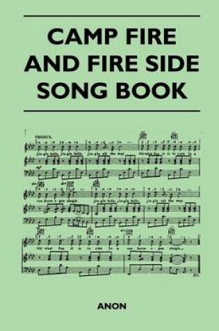 Cover of Camp Fire and Fire Side Song Book