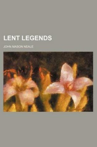 Cover of Lent Legends