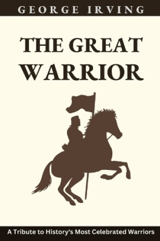 Cover of The Great Warriors