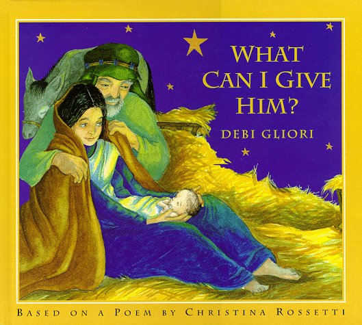 Book cover for What Can I Give Him?