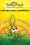 Book cover for Colin Discovers Confidence