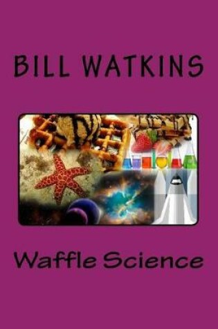 Cover of Waffle Science