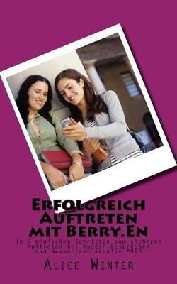 Book cover for Erfolgreich Auftreten Mit Berry.En