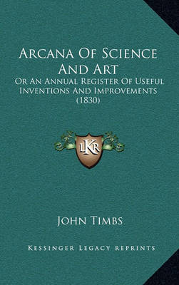 Book cover for Arcana of Science and Art