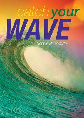 Cover of Catch Your Wave