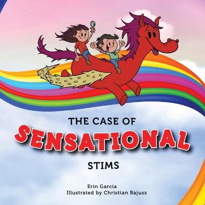 Cover of The Case of Sensational Stims