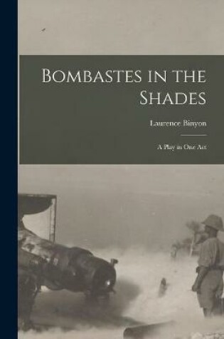 Cover of Bombastes in the Shades