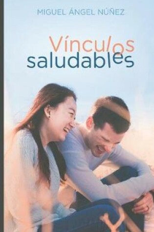 Cover of Vínculos saludables