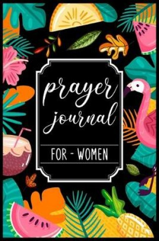 Cover of Prayer Journal For Women