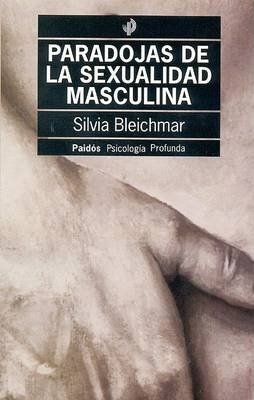 Book cover for Paradojas de La Sexualidad Masculina