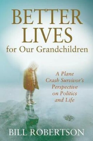 Cover of Better Lives for Our Grandchildren