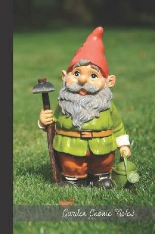 Cover of Garden Gnome Notes