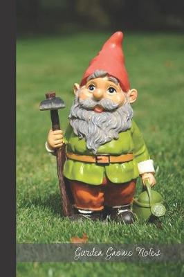 Book cover for Garden Gnome Notes